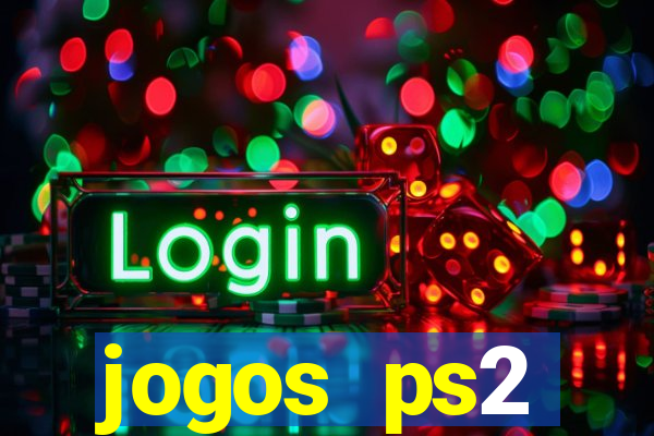 jogos ps2 traduzidos pt br